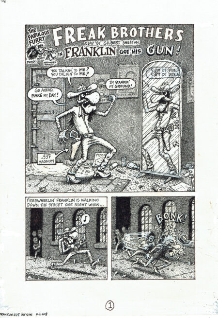 Gilbert SHELTON | The Freak Brothers – Franklin got his gun — 8-page complete story