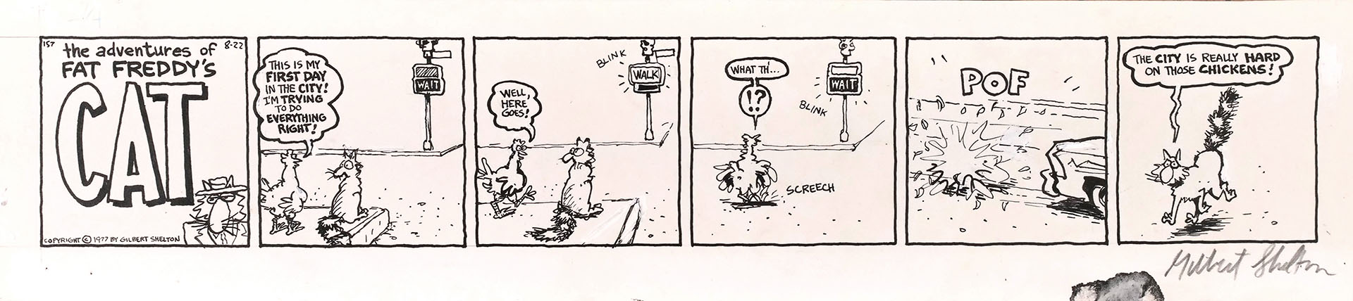 Gilbert SHELTON — Fat Freddy’s Cat — Strip 157 Gilbert SHELTON — Fat Freddy’s Cat — Strip 157